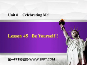 《Be Yourself!》Celebrating Me! PPT免费下载