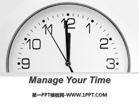 《Manage Your Time》Get ready for the future PPT下载
