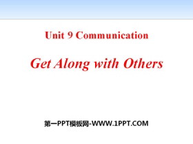 《Get Along with Others》Communication PPT课件
