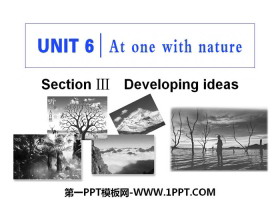 《At one with nature》Section ⅢPPT教学课件