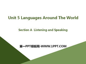 《Languages Around The World》Section A PPT