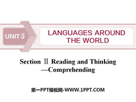 《Languages Around The World》Reading and Thinking PPT下载