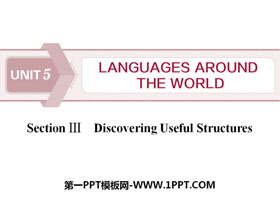《Languages Around The World》Discovering Useful Structures PPT课件