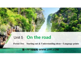 《On the road》Period Two PPT