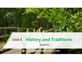 《History and Traditions》Period Two PPT