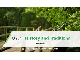 《History and Traditions》Period Four PPT