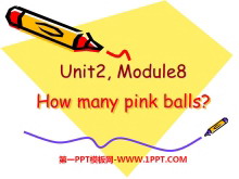 《How many pink balls?》PPT课件