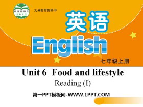 《Food and lifestylee》ReadingPPT