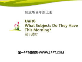 《What Subjects Do They Have This Morning?》PPT下载