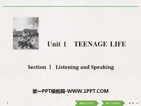 《Teenage Life》Listening and Speaking PPT