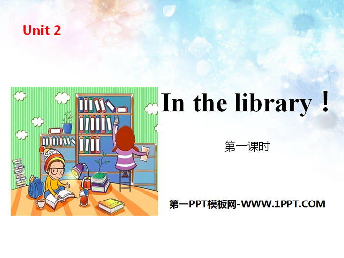 《In the library》PPT(第一课时)