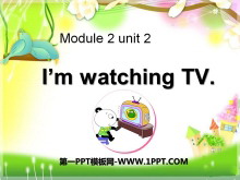 《I’m watching TV》PPT课件7