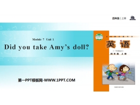 《Did you take Amy's doll?》PPT