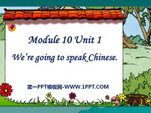 《We are going to speak Chinese》PPT课件4