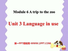 《Language in use》A trip to the zoo PPT课件2