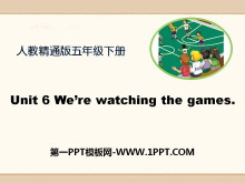 《We're watching the games》PPT课件3