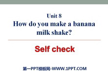 《How do you make a banana milk shake?》PPT课件22