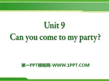 《Can you come to my party?》PPT课件15