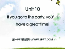 《If you go to the party you'll have a great time!》PPT课件22