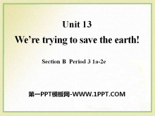 《We're trying to save the earth!》PPT课件10