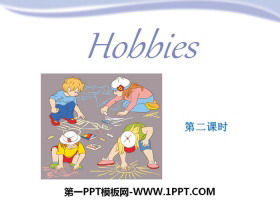 《Hobbies》PPT课件