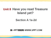 《Have you read Treasure Island yet?》PPT课件12