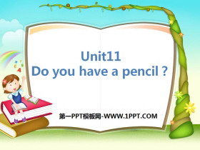 《Do you have a pencil?》PPT