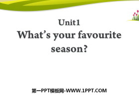 《What's your favourite season?》PPT课件