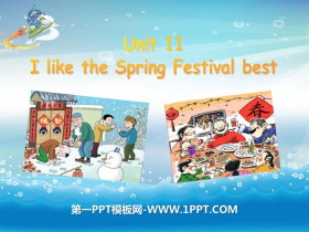 《I like the Spring Festival best》PPT课件