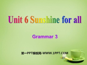 《Sunshine for all》GrammarPPT下载
