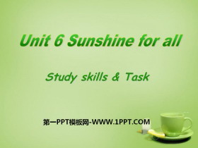 《Sunshine for all》Study skills&TaskPPT