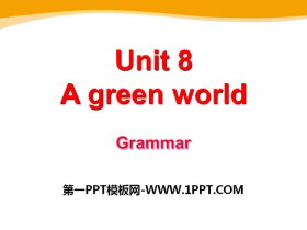 《A green World》GrammarPPT