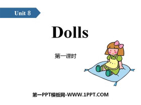 《Dolls》PPT(第一课时)