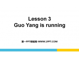 《Guo Yang is running》Communications PPT