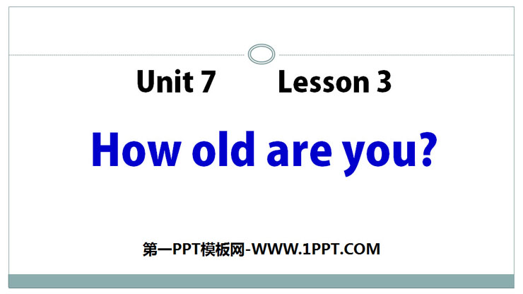 《How old are you?》Numbers PPT课件