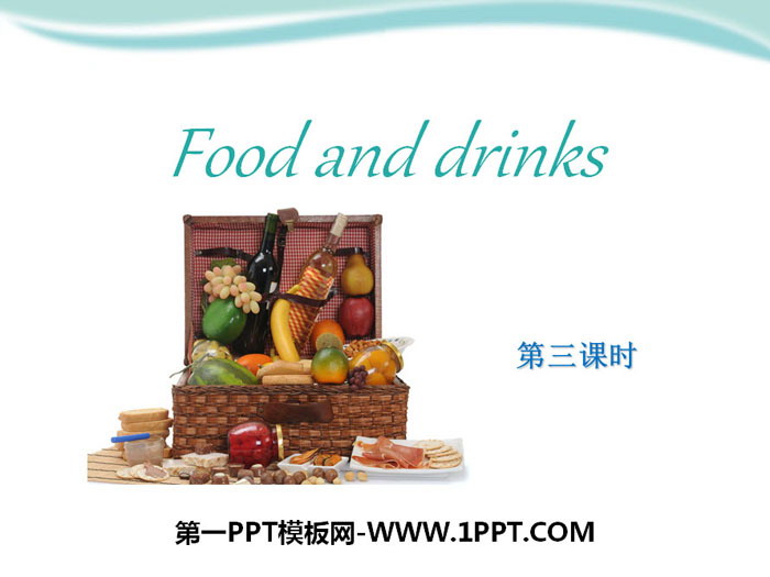 《Food and drinks》PPT下载