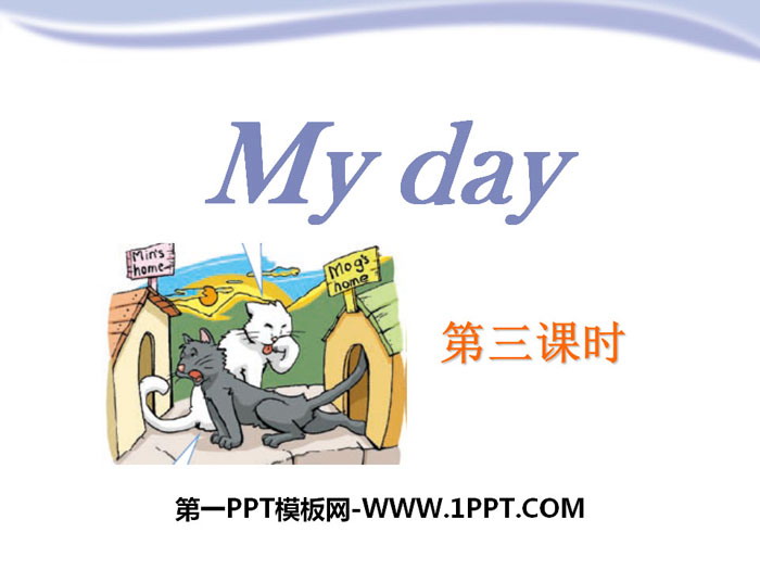 《My day》PPT下载