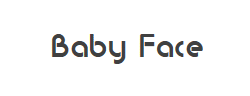 Baby Face字体