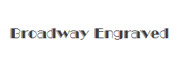 Broadway Engraved BT字体