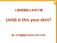《Is this your skirt》PPT课件3