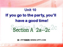 《If you go to the party you'll have a great time!》PPT课件12