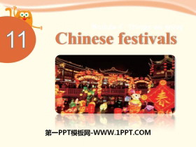 《Chinese festivals》PPT