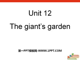 《The giant's garden》PPT