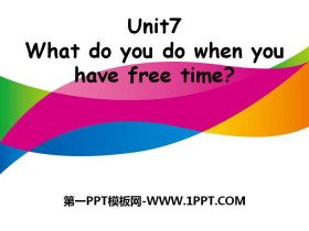 《What do you do when you have free time?》PPT课件