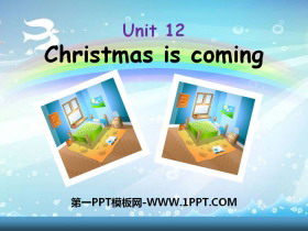 《Christmas is coming》PPT