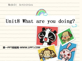 《What are you doing?》PPT
