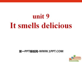 《It smells delicious》PPT下载