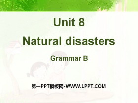 《Natural disasters》GrammarPPT课件