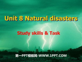 《Natural disasters》Study skills&TaskPPT