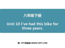 《I've had this bike for three years》PPT课件5